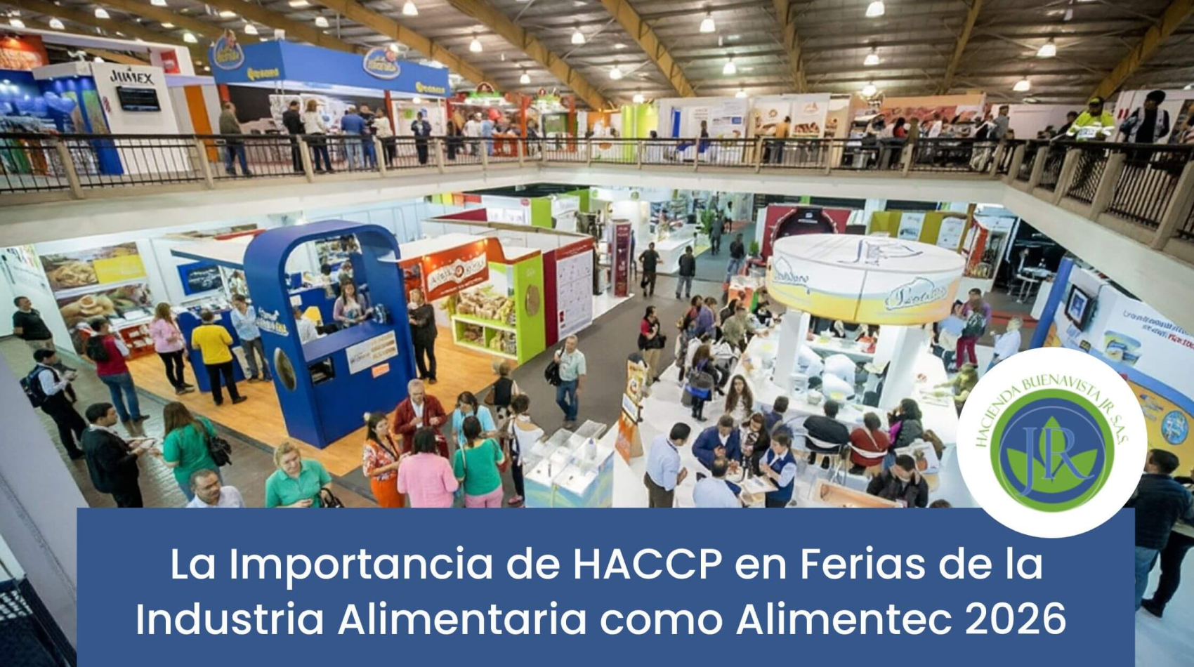 Industria alimentaria y estándares HACCP en Alimentec 2026